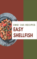 OMG! 365 Easy Shellfish Recipes