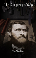 The Conspiracy of 1869