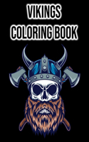 Vikings Coloring Book: Perfect Gift for Viking Lovers!