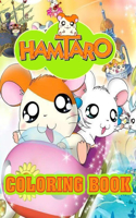 Hamtaro Coloring Book: The perfect book for children and adults who love Hamtaro