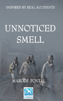 Unnoticed smell