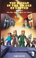 Mishap in the Village of Lekter Book 3
