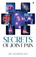 Secrets of Joint Pain