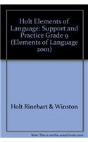 Holt Elements of Language: Support and Practice Grade 9