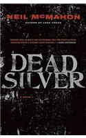 Dead Silver