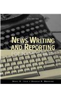 News Writing and Reporting for Today's Media