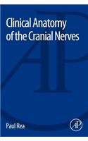 Clinical Anatomy of the Cranial Nerves