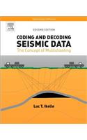 Coding and Decoding: Seismic Data: The Concept of Multishooting (Volume 1) (Computational Geophysics, Volume 1): The Concept of Multishooting Volume 1