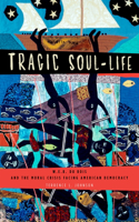 Tragic Soul-Life