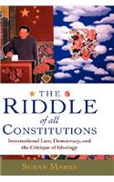 The Riddle of All Constitutions: International Law, Democracy, and the Critique of Ideology(English)