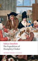 The Expedition of Humphry Clinker: (Oxford World's Classics)