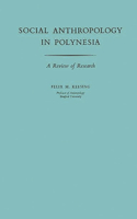 Social Anthropology in Polynesia