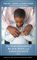 Psychology of Black Boys and Adolescents [2 Volumes]