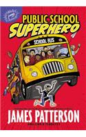 Public School Superhero