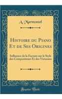 Histoire Du Piano Et de Ses Origines