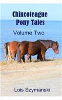 Chincoteague Pony Tales - Volume 2