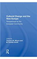 Cultural Change and the New Europe