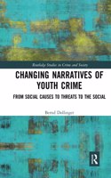 Changing Narratives of Youth Crime