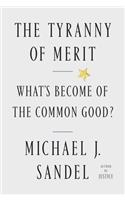 The Tyranny of Merit