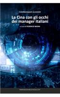 La Cina con gli occhi dei Manager Italiani