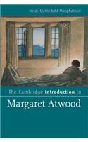 The Cambridge Introduction to Margaret Atwood: (Cambridge Introductions to Literature)