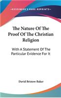 The Nature Of The Proof Of The Christian Religion