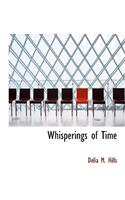 Whisperings of Time