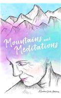 Mountains and Meditations
