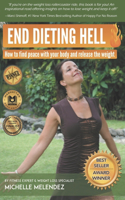 End Dieting Hell