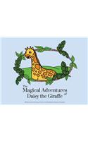 Magical Adventures of Daisy the Giraffe