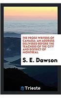 THE PROSE WRITERS OF CANADA; AN ADDRESS