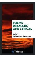 POEMS DRAMATIC AND LYRICAL