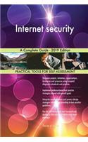 Internet security A Complete Guide - 2019 Edition