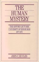 The Human Mystery: Gifford Lectures