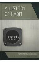 History of Habit