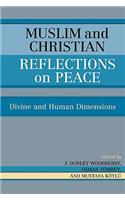 Muslim and Christian Reflections on Peace