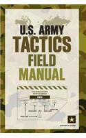U.S. Army Tactics Field Manual