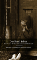 Our Rural Selves