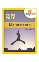 Rise & Shine CCSS Prep Grade 2 Mathematics