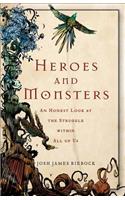 Heroes and Monsters