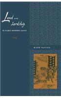 Land and Lordship in Early Modern Japan