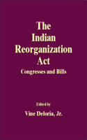 Indian Reorganization ACT