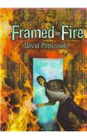Framed in Fire