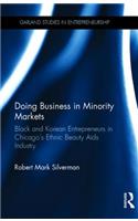 Doing Business in Minority Markets