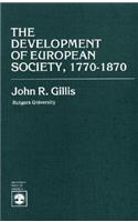 Development of European Society, 1770-1870