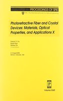 Photorefractive Fiber and Crystal Devices IX