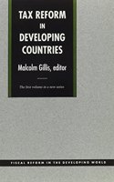Tax Reform in Developing Countries