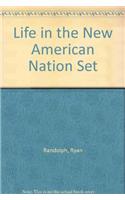 Life in the New American Nation: Set 1