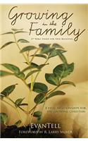 Growing in the Family – 8 Vital Relationships for the Growing Christian