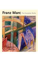 Franz Marc the Complete Works Volume III